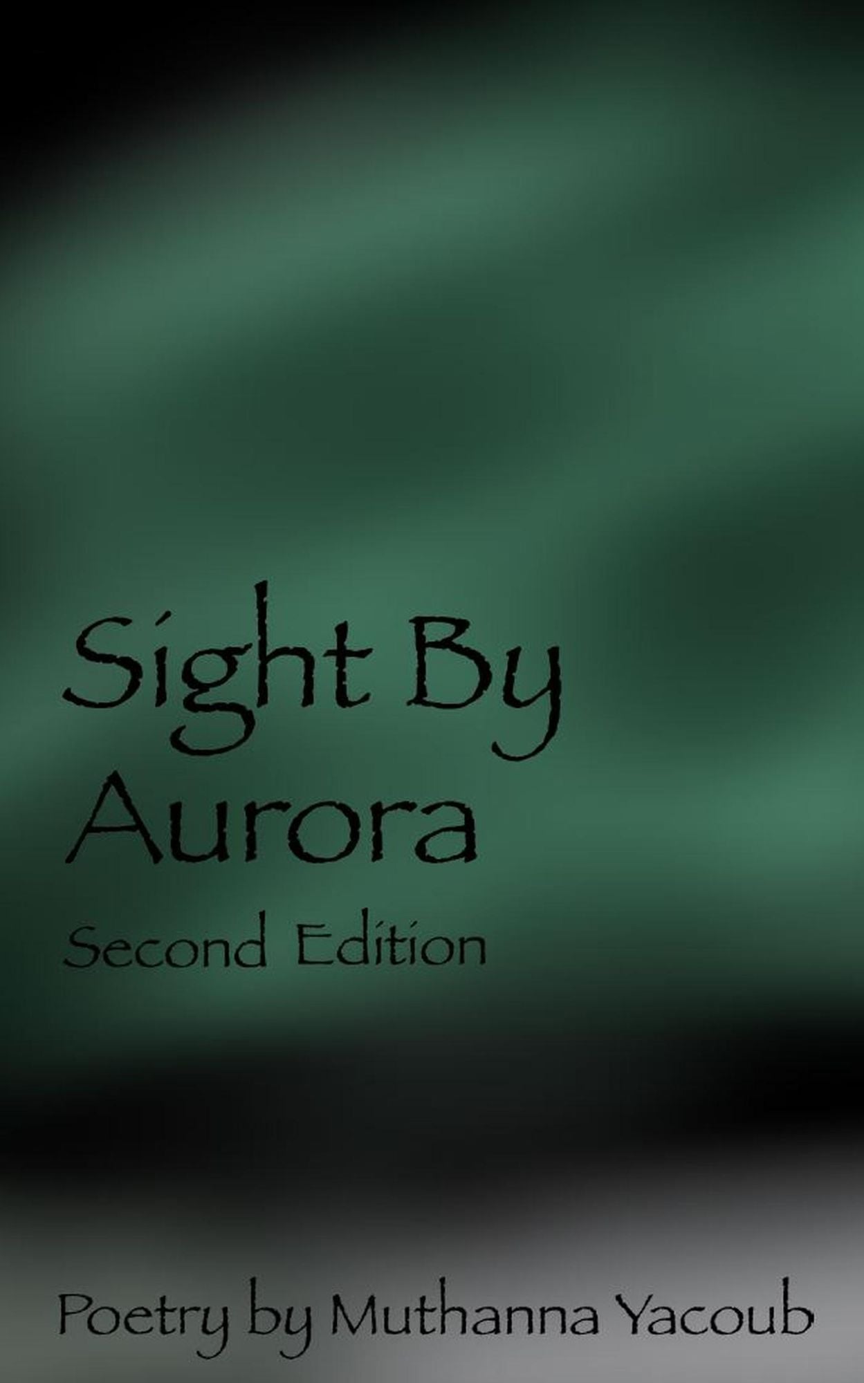 Sight By Aurora Second Edition