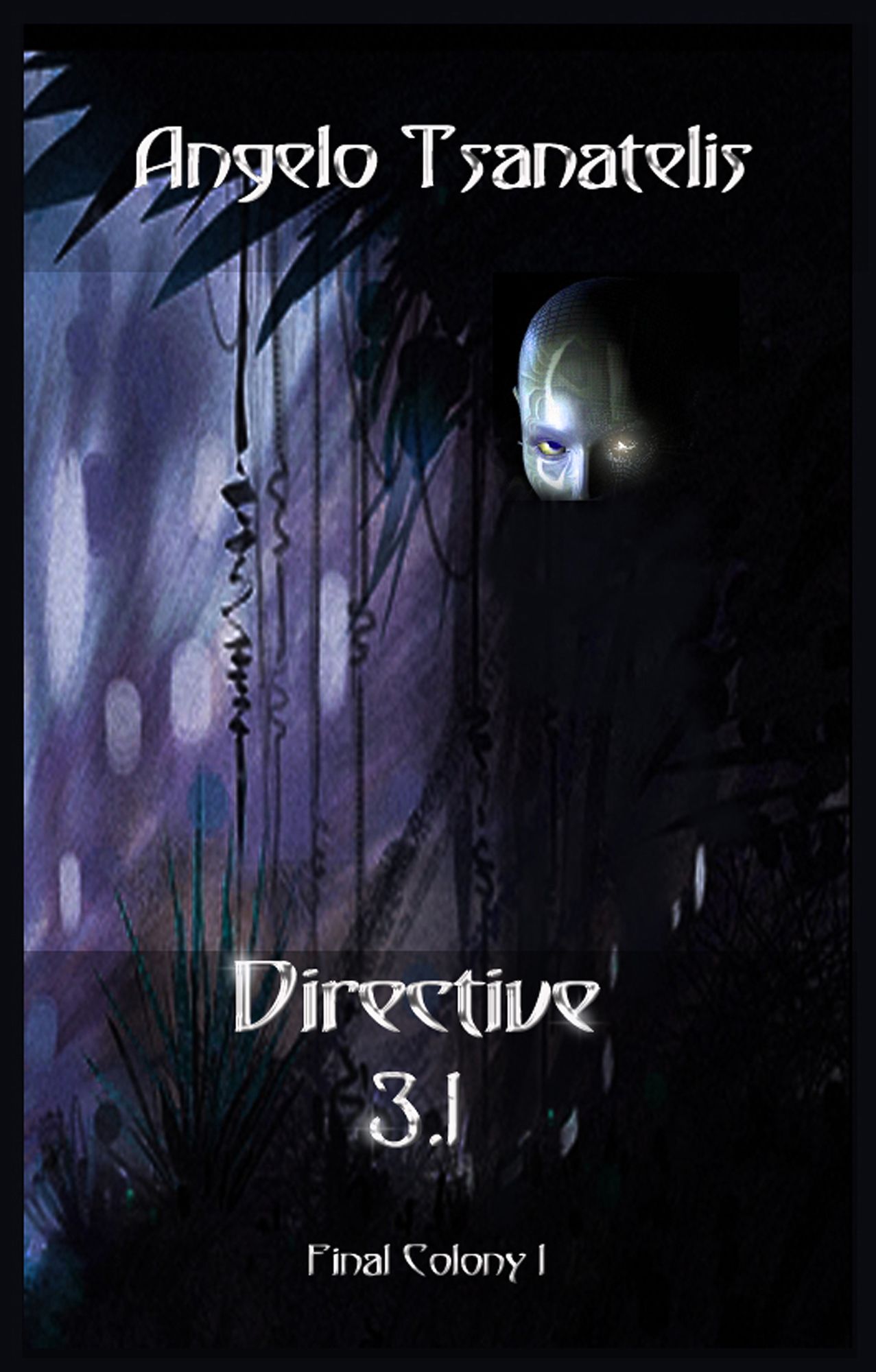 Directive 3.1 (Final Colony 1)
