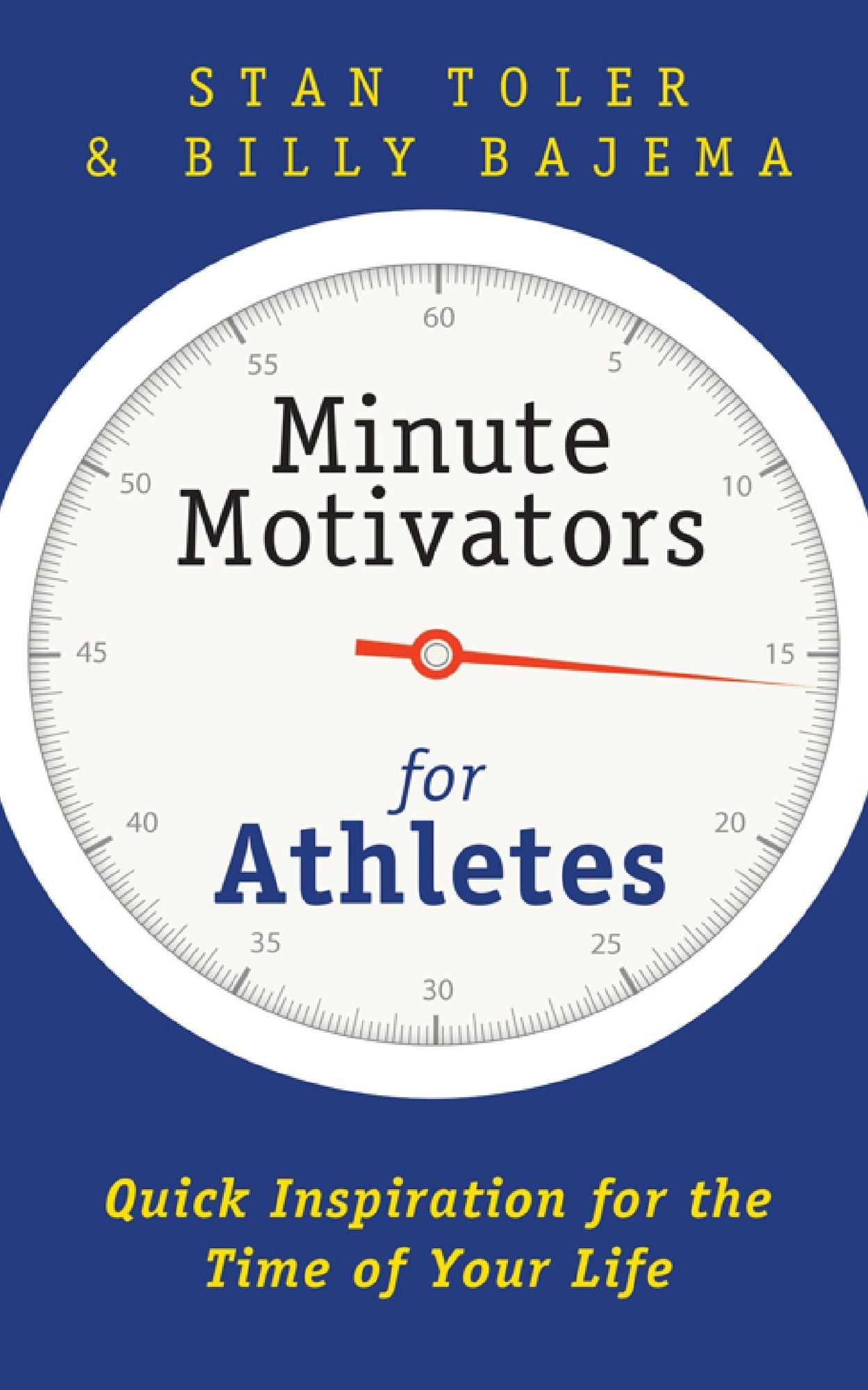 Minute Motivators for Athletes