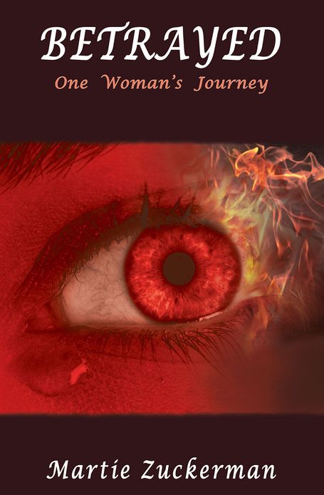 BETRAYED: One Woman's Journey