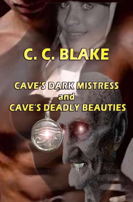Cave's Dark Mistress and Cave's Deadly Beauties