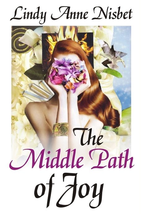 The Middle Path of Joy