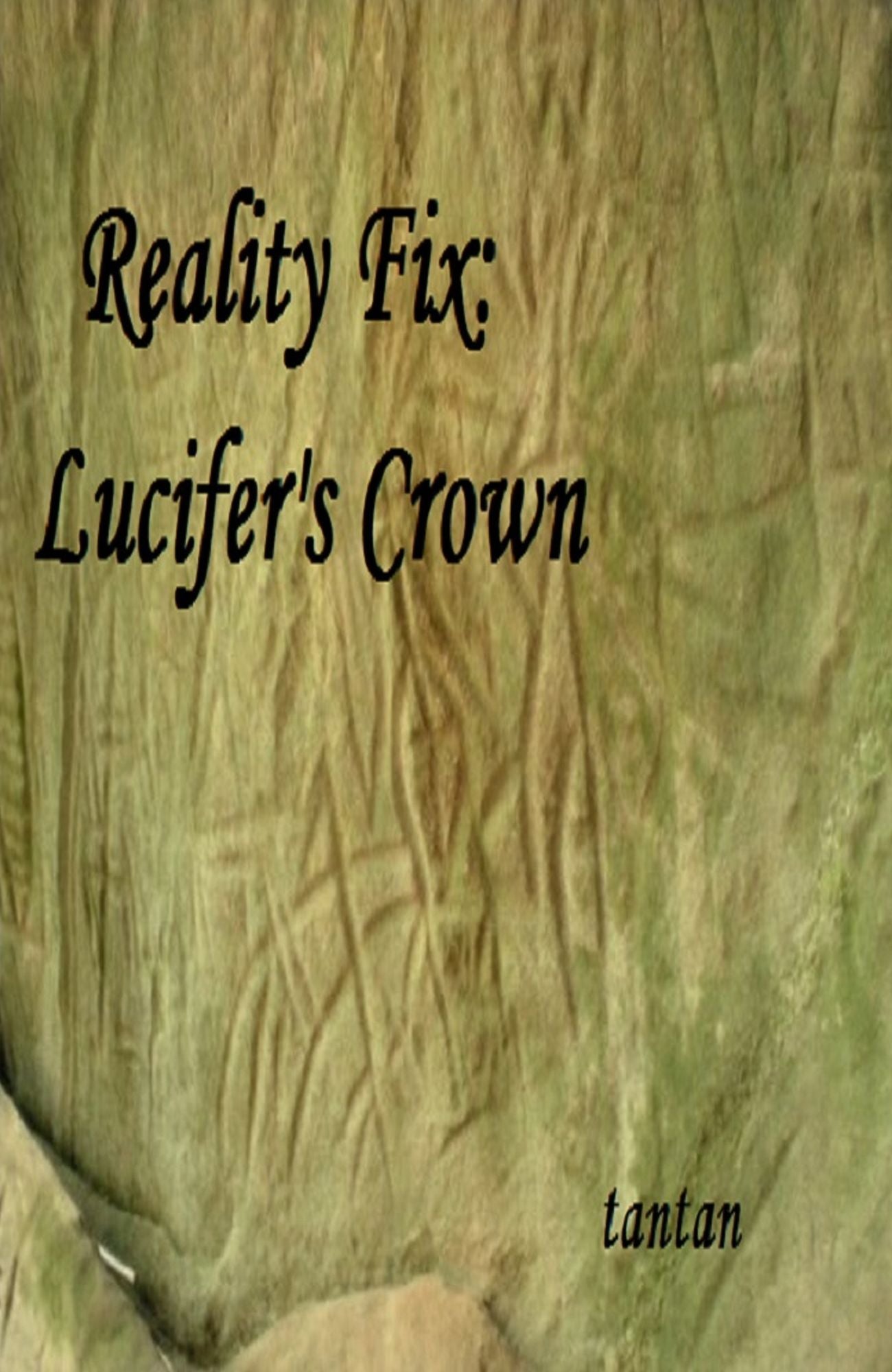Reality Fix: Lucifer's Crown