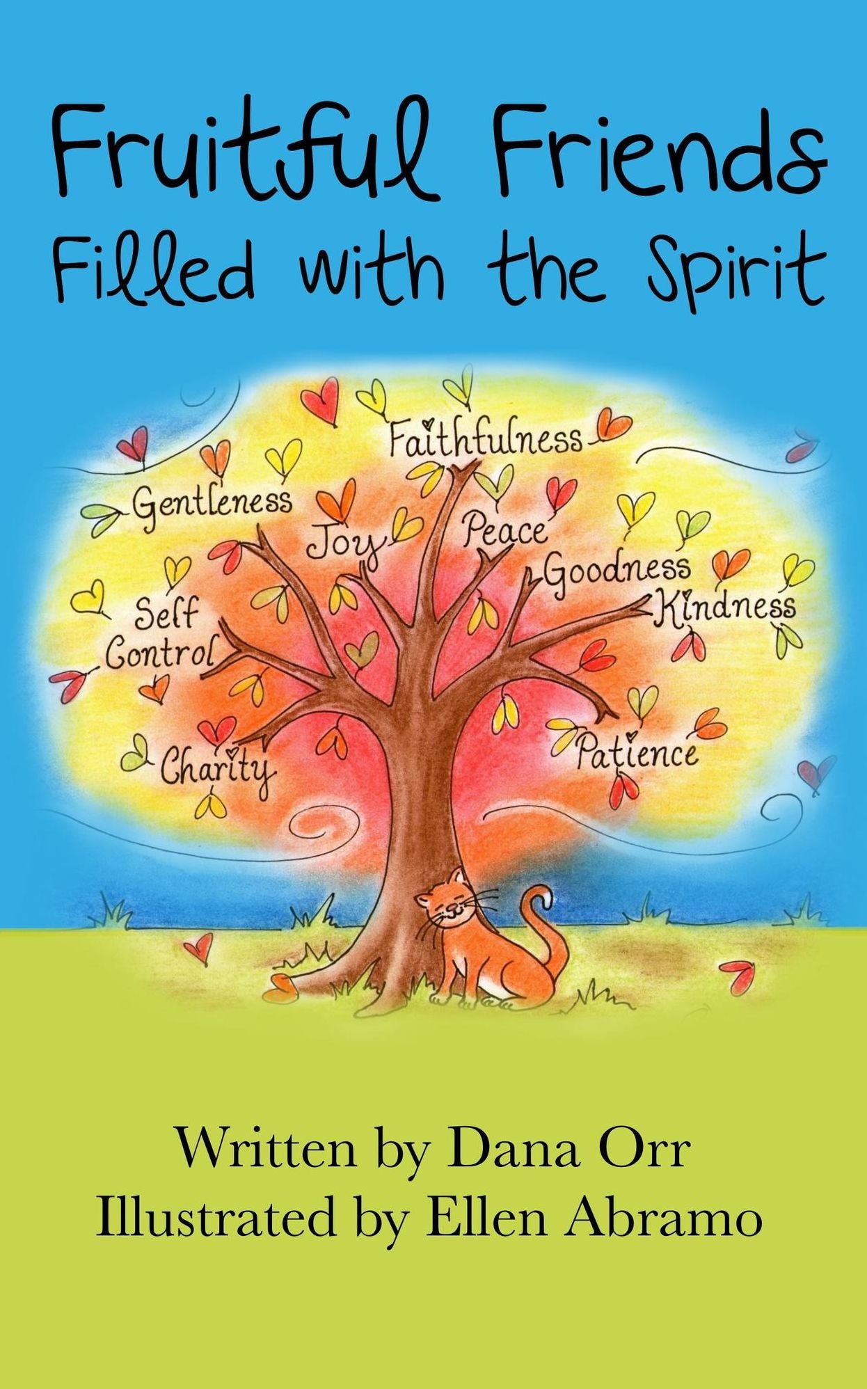 Fruitful Friends: Filled with the Spirit