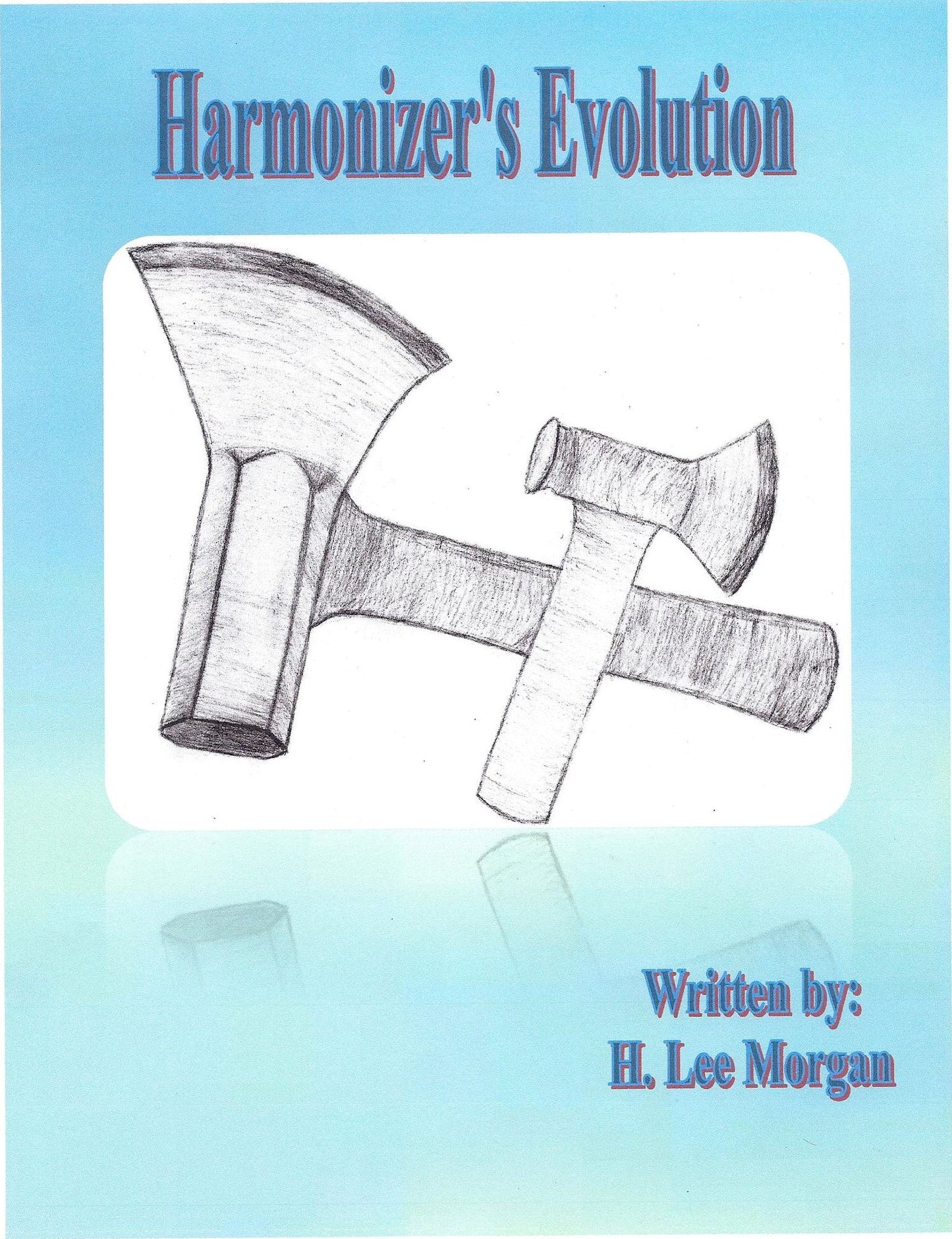 Harmonizer's Evolution (Book four of the Balancer's Soul cycle)