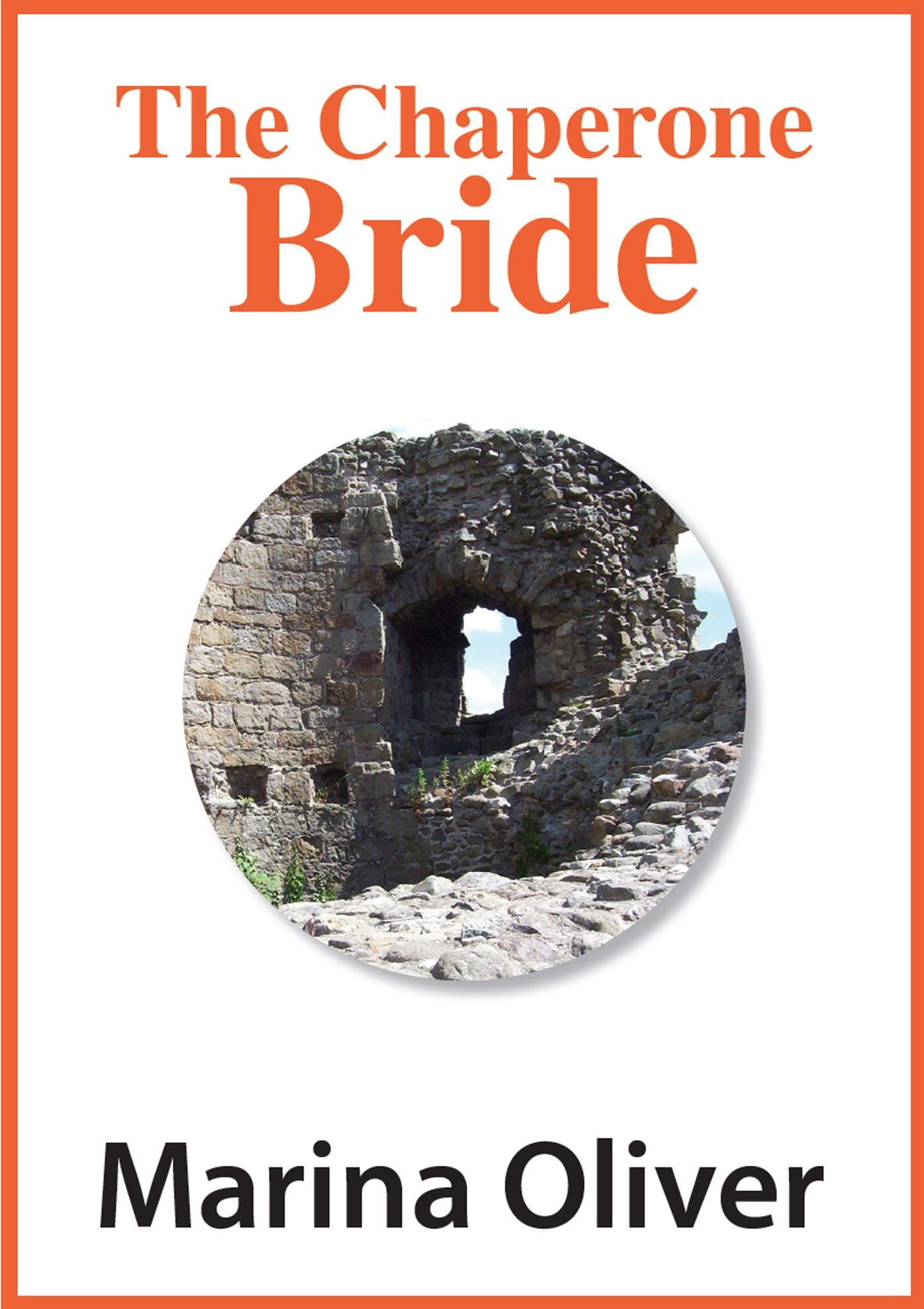 The Chaperone Bride