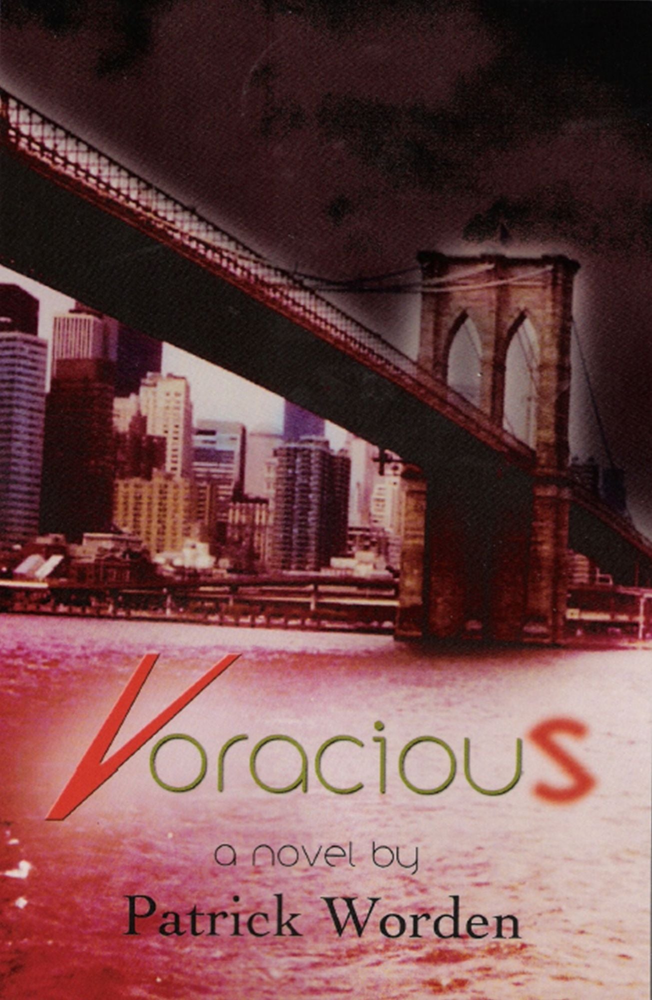 Voracious