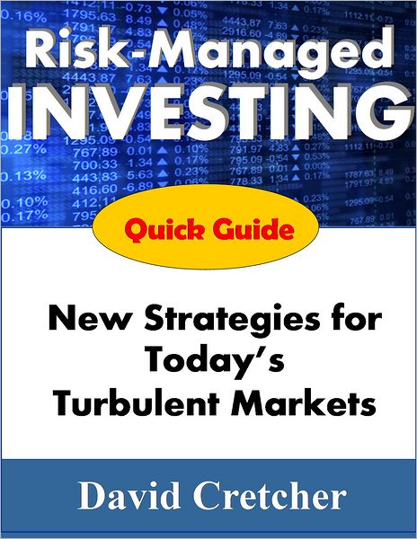 The Quick Guide to Risk-Managed Investing