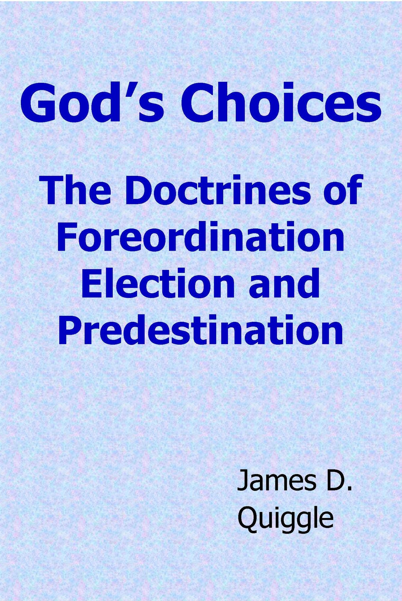 God's Choices