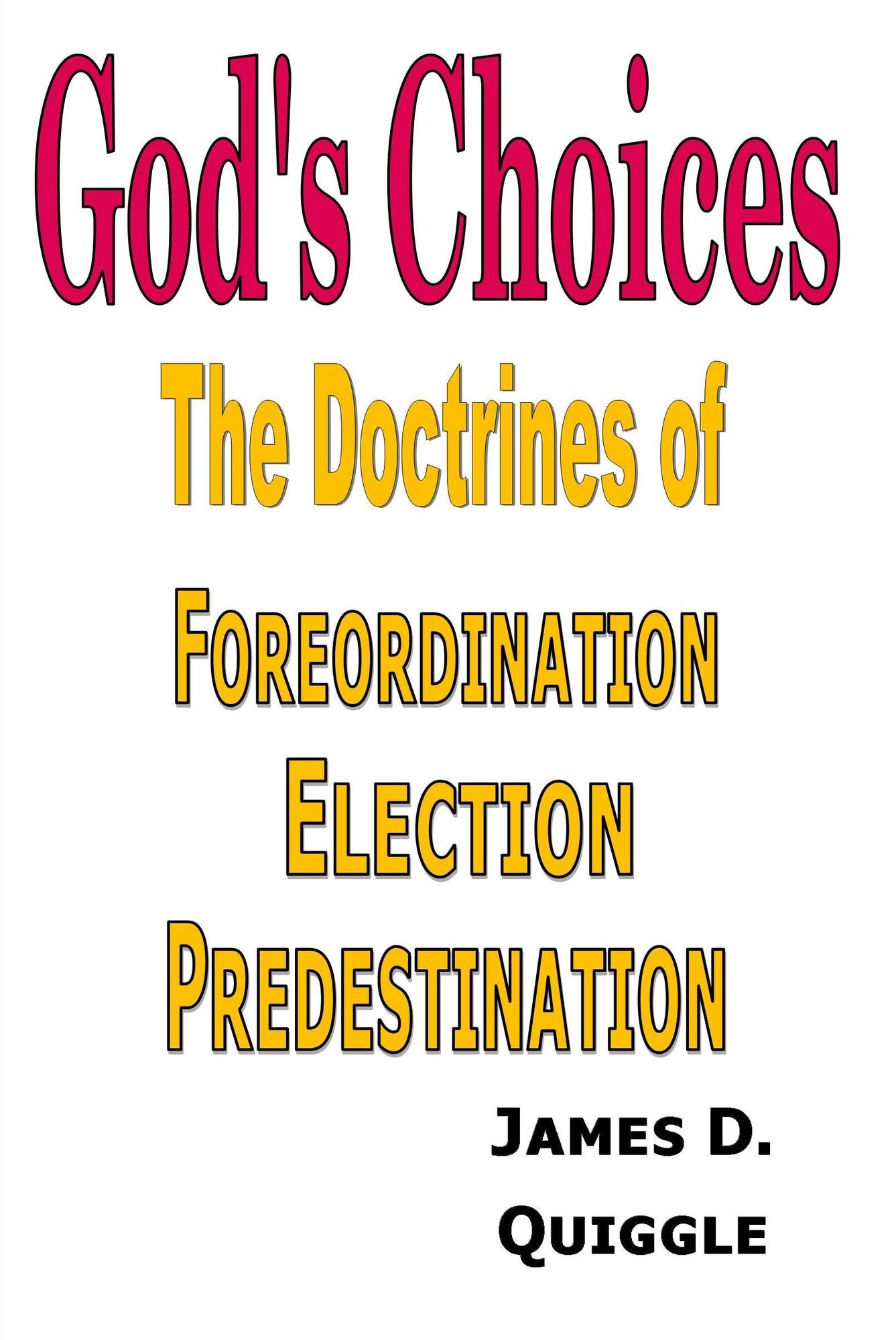God's Choices