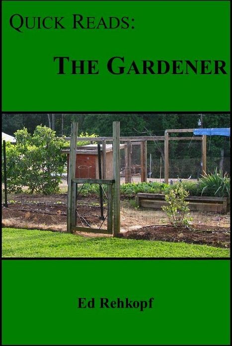 Quick Reads: The Gardener