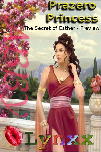 Prazero Princess: The Secret of Esther - Preview