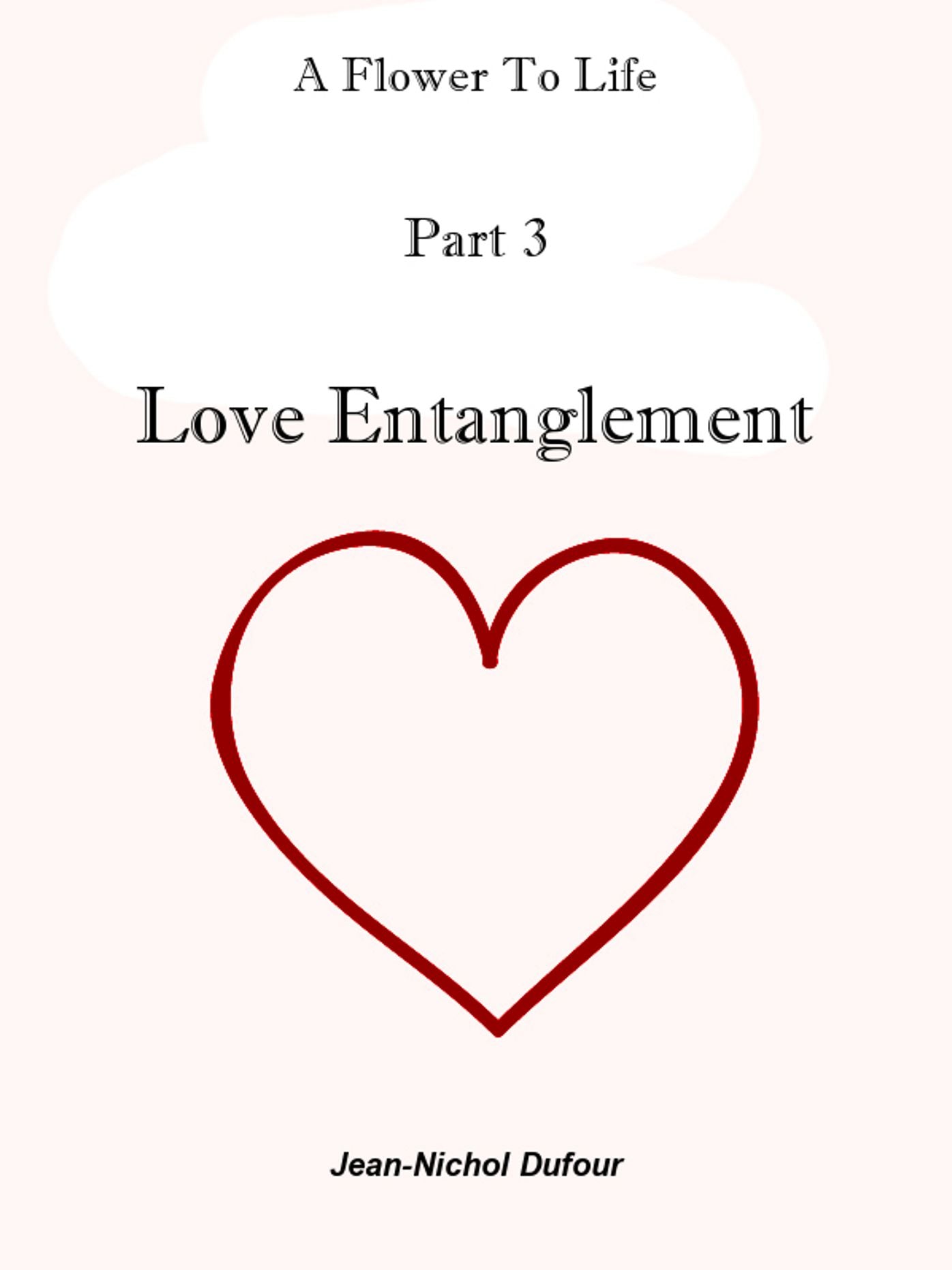 Love Entanglement