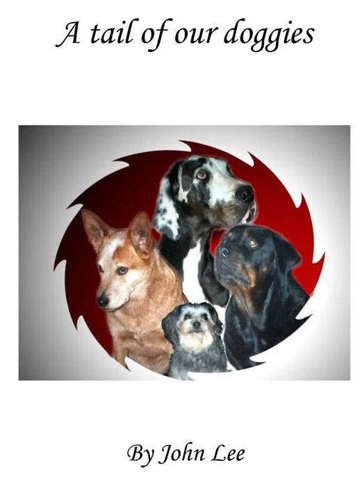 A Tail of Our Doggies