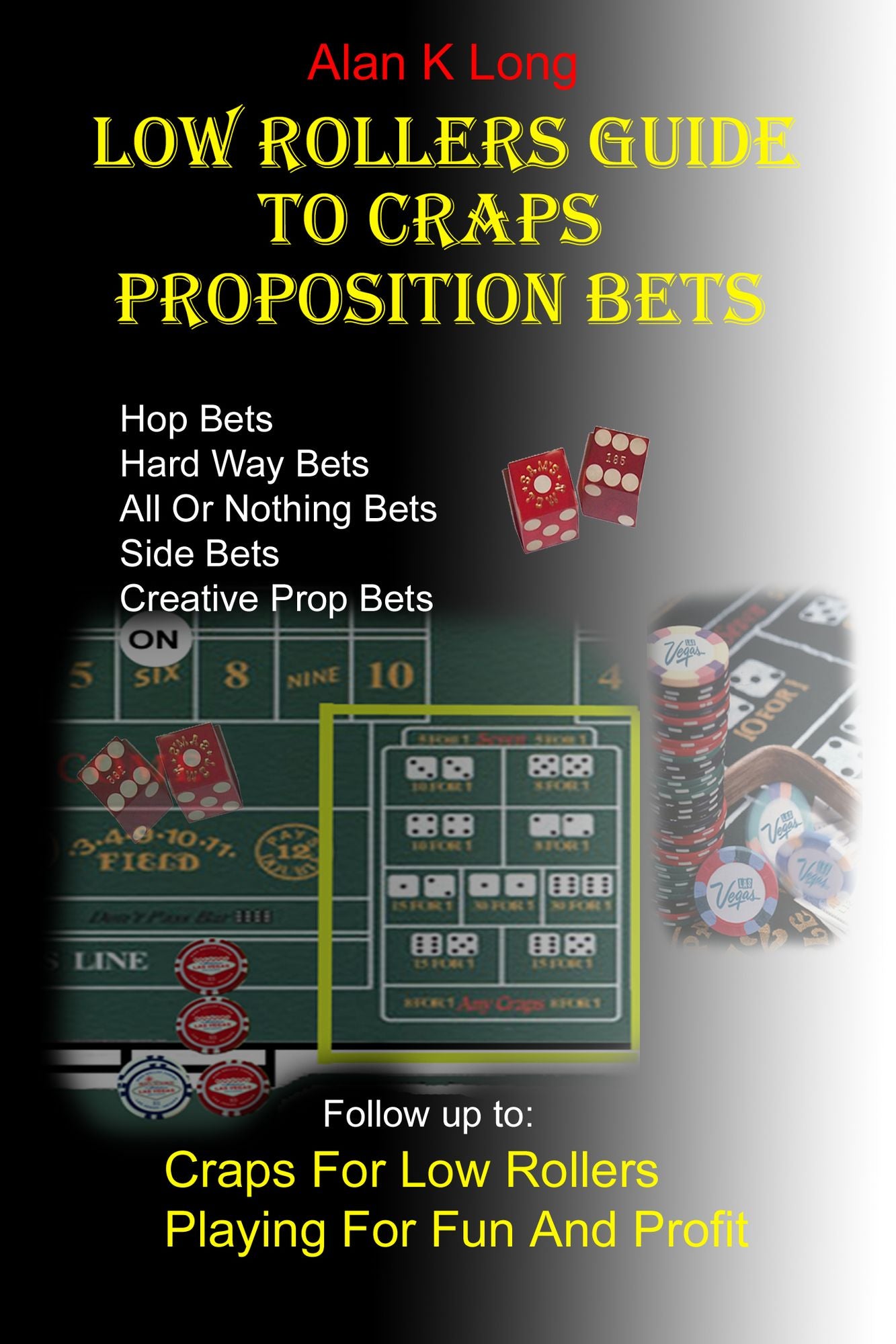 Low Rollers Guide to Proposition Bets