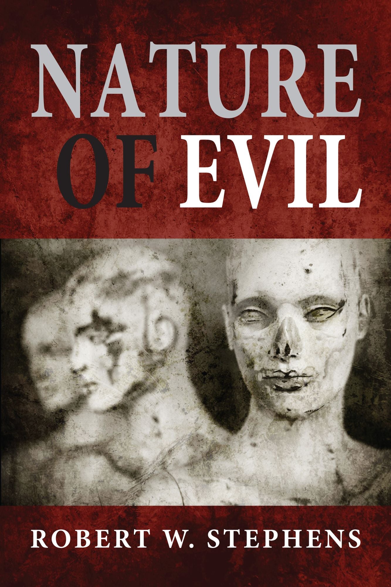 Nature of Evil