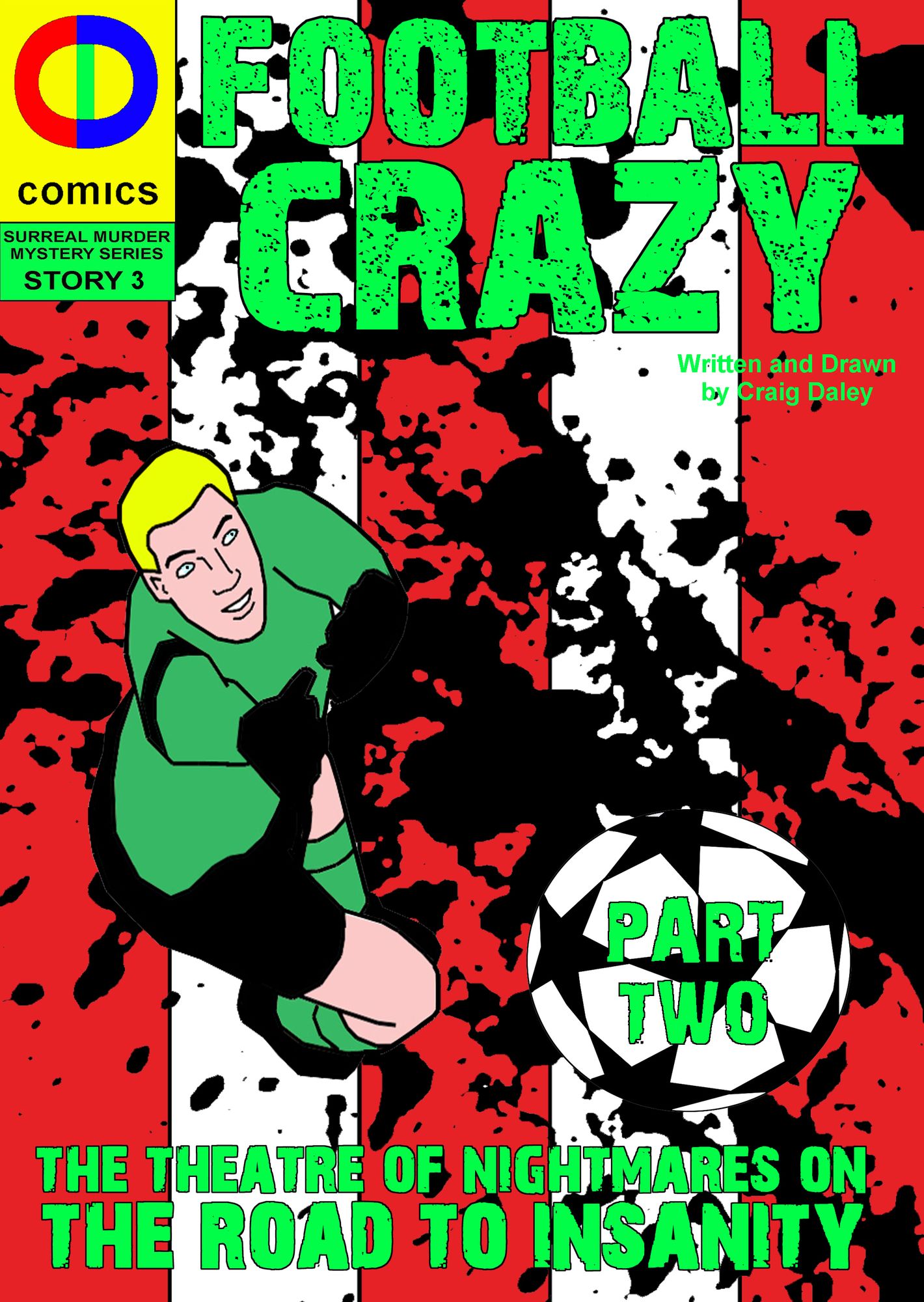 Football Crazy: Part Two