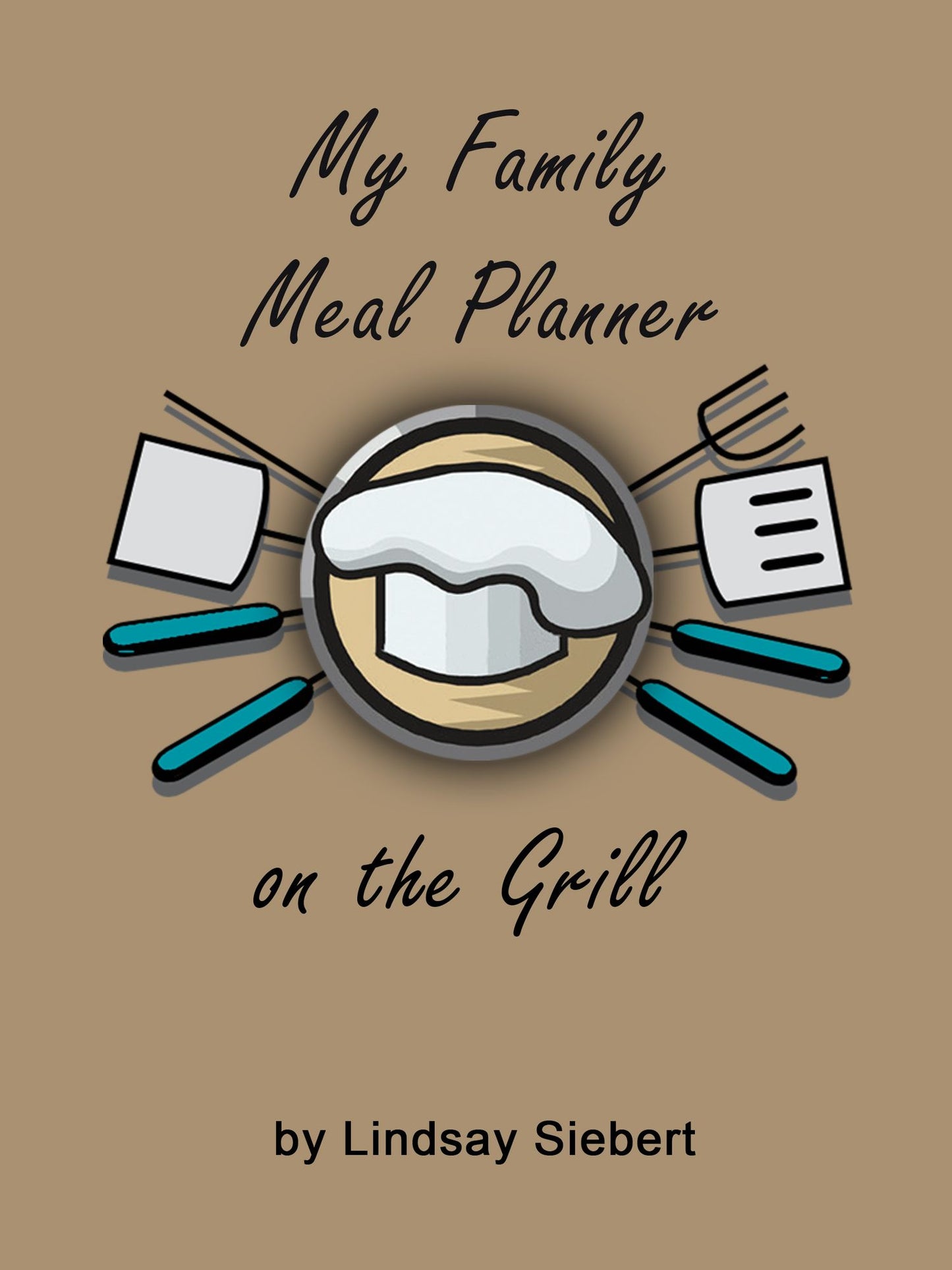My Family Meal Planner on the Grill
