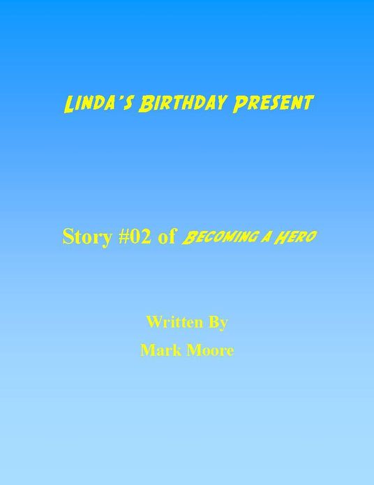 Linda's Birthday Present