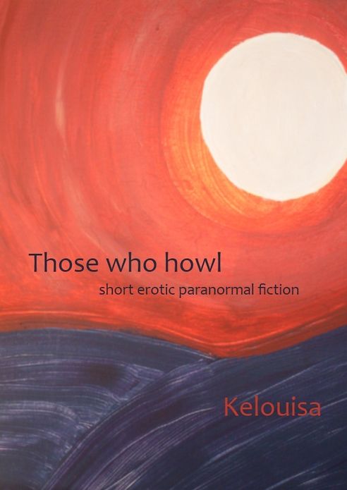 Those Who Howl