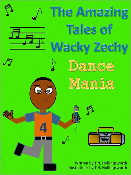 The Amazing Tales of Wacky Zechy: Dance Mania