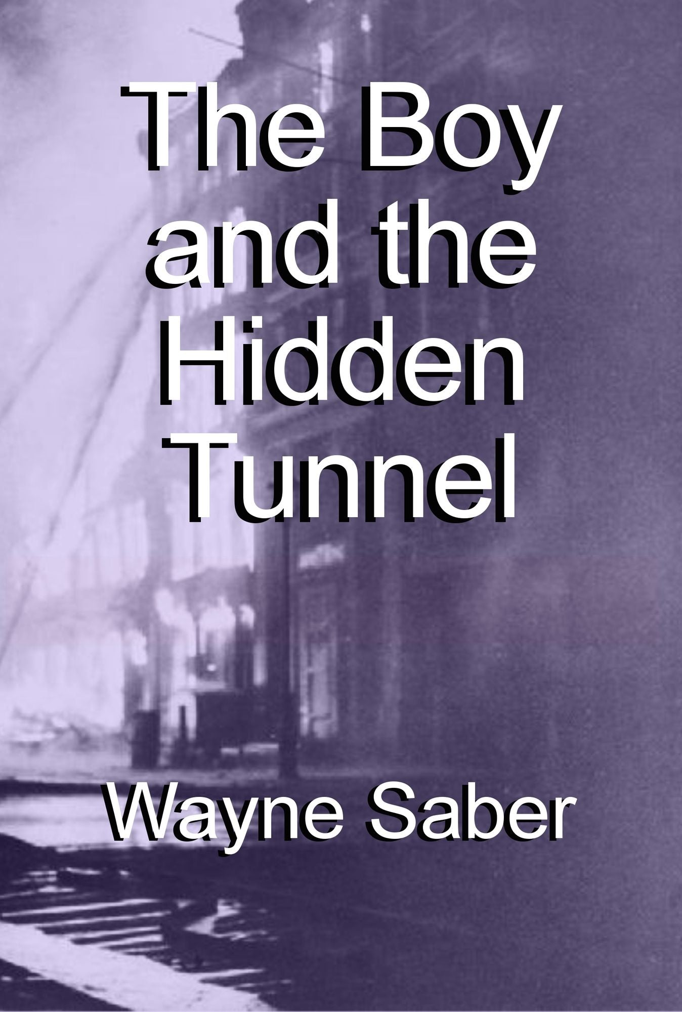 The Boy and the Hidden Tunnel
