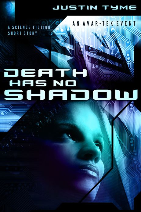 Death Has No Shadow