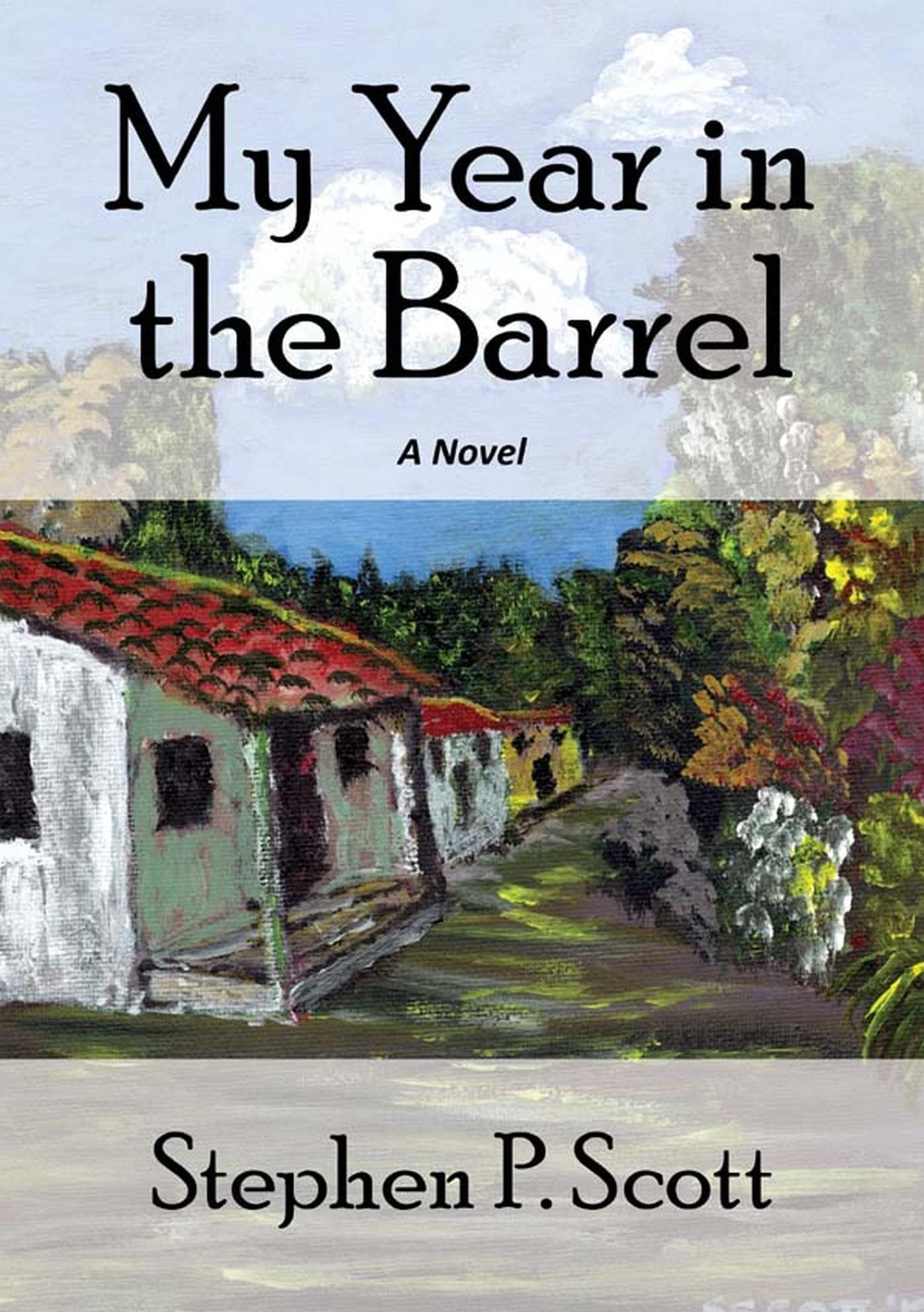 My Year in the Barrel