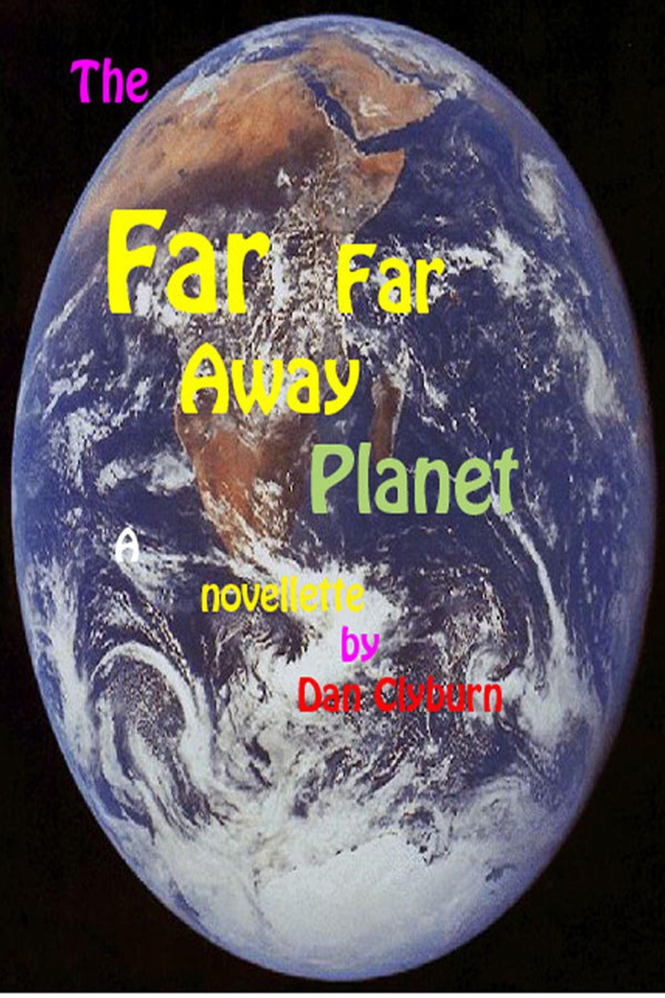 The FAR, far Away Planet