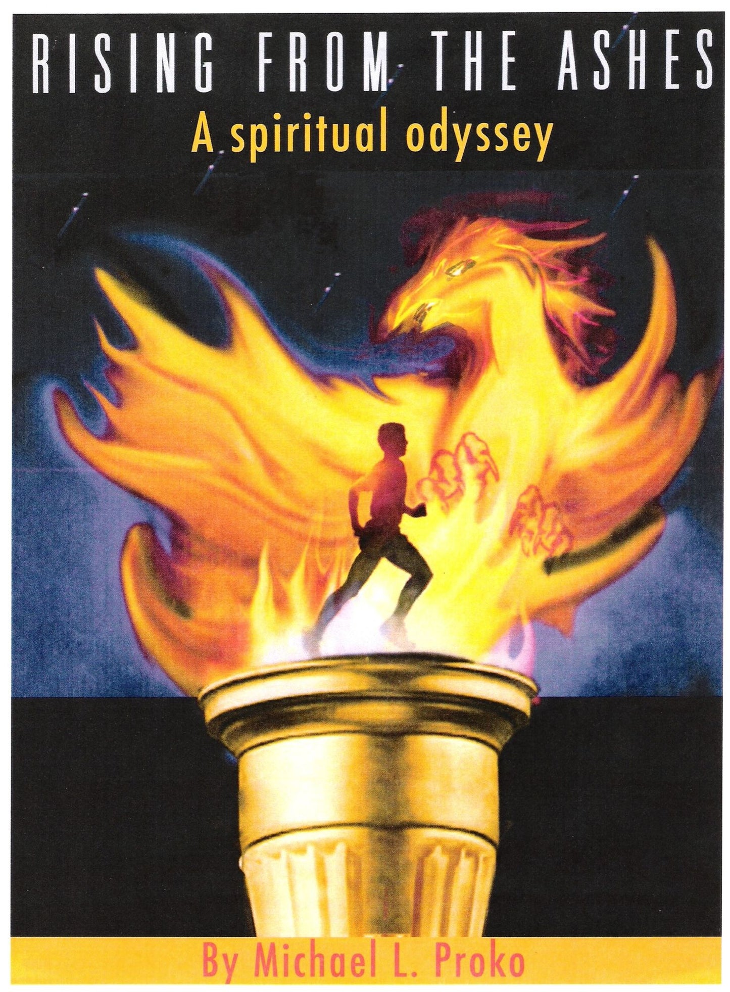 Rising From The Ashes: A Spiritual Odyssey
