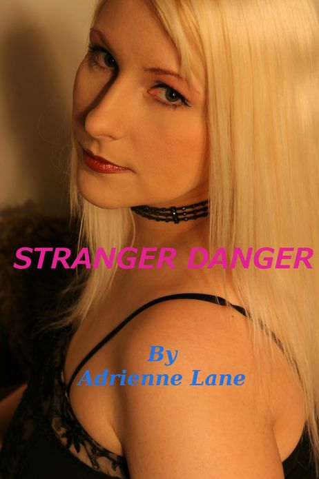 Stranger Danger