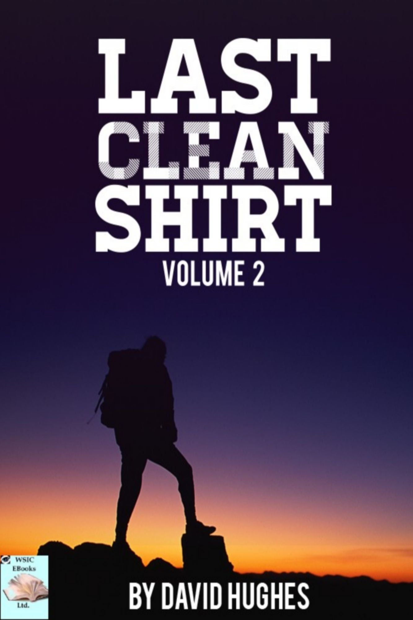 Last Clean Shirt Volume 2