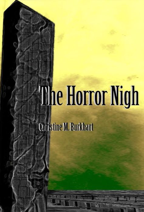 The Horror Nigh