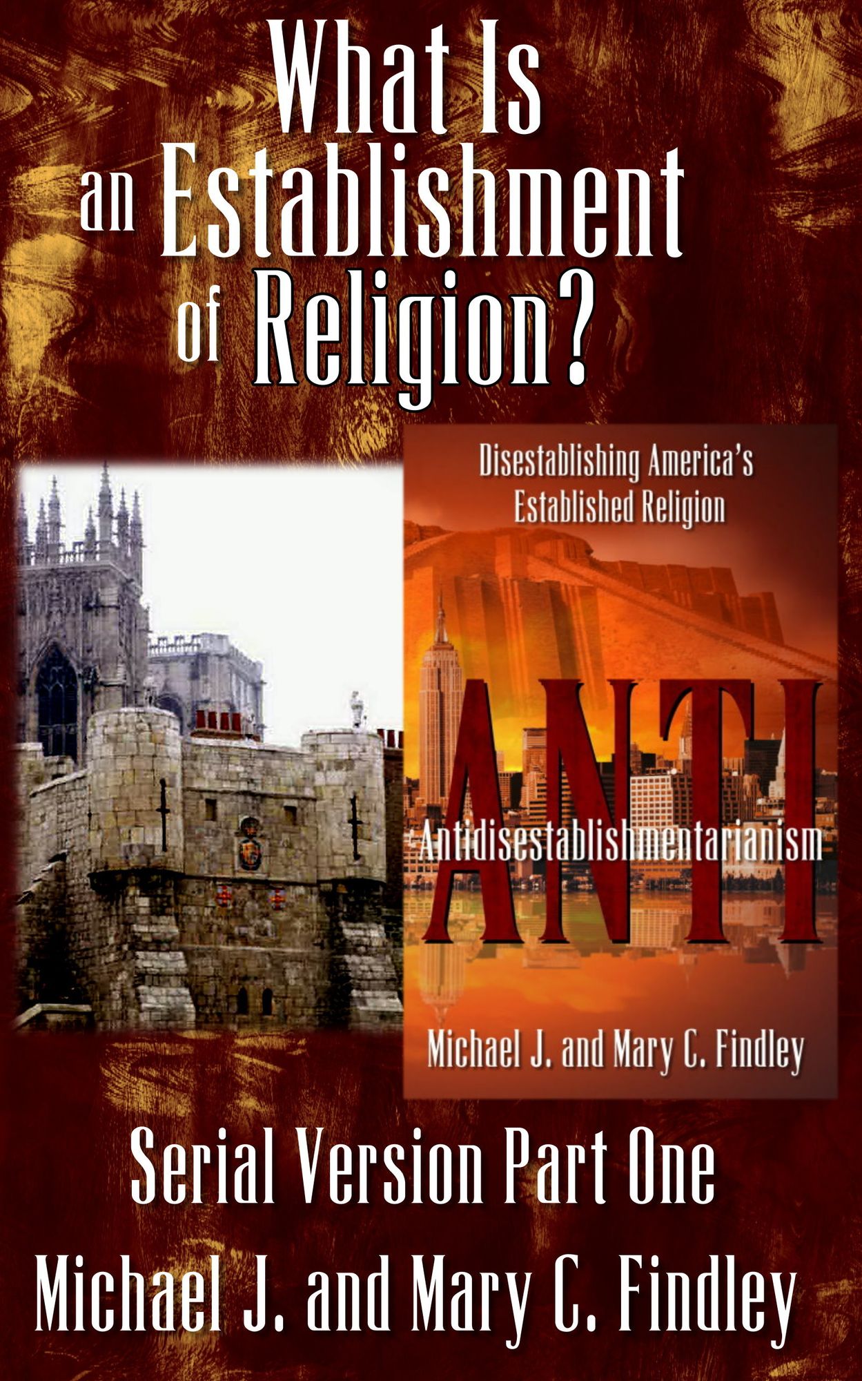 What Is an Establishment of Religion?