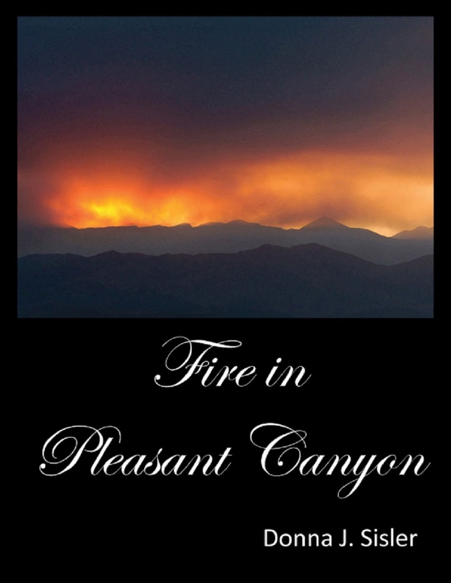 Fire in Pleasant Canyon