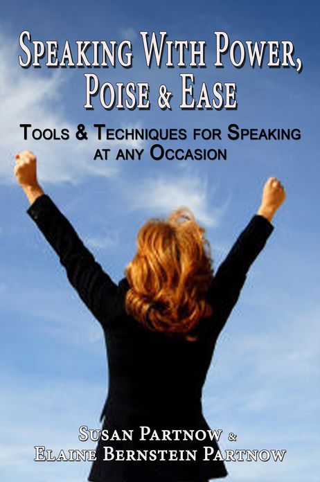 Speaking With Power, Poise & Ease
