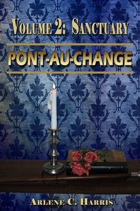 Pont-au-Change Volume II: Sanctuary