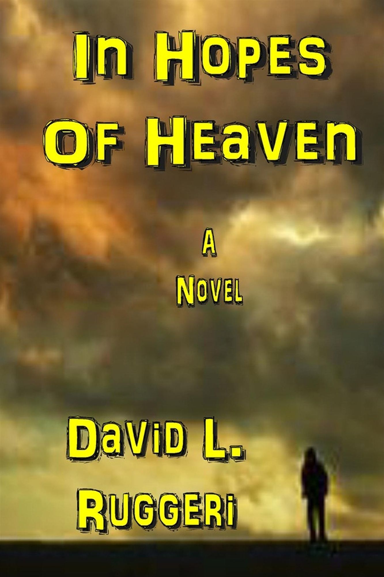 In Hopes Of Heaven