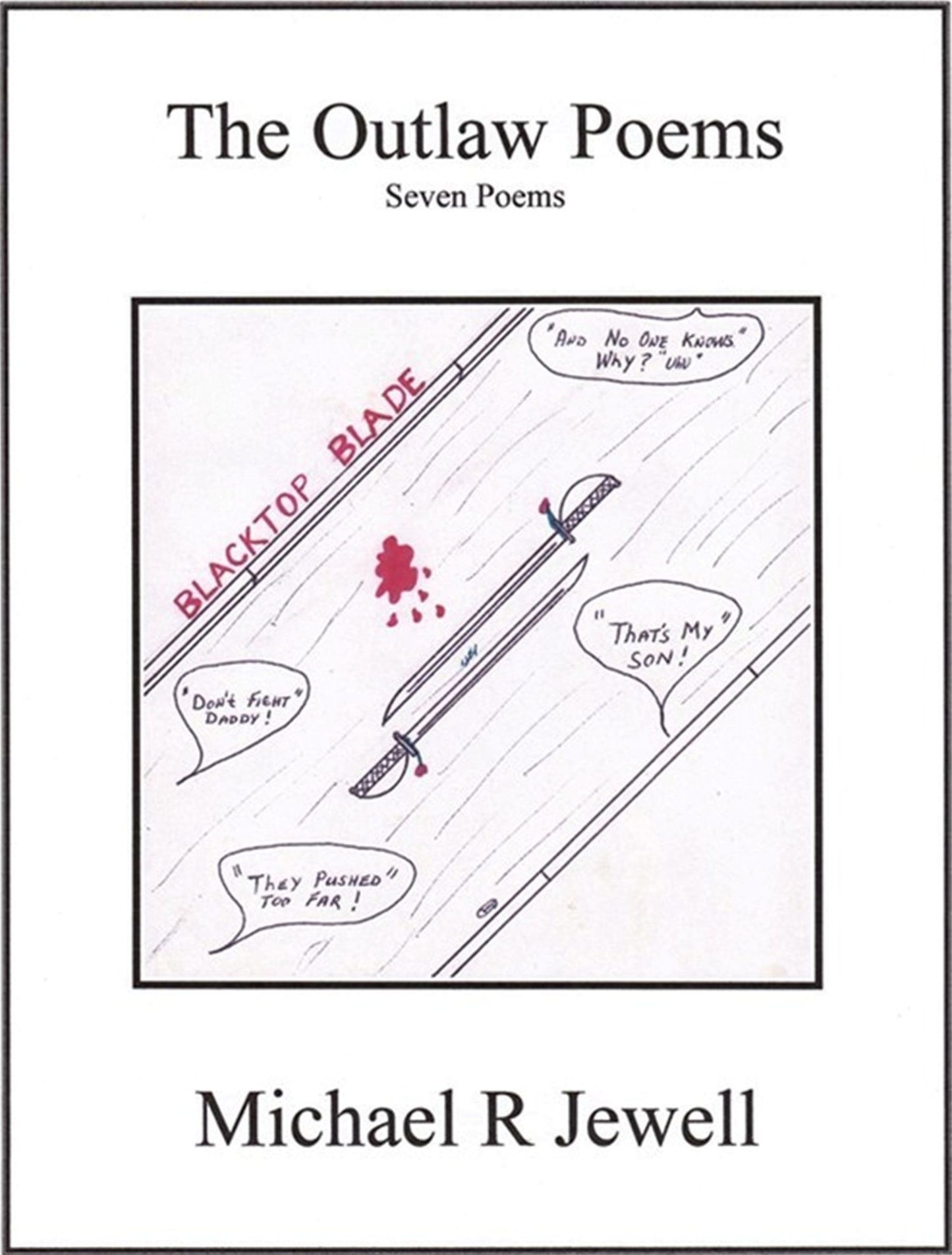 The Outlaw Poems