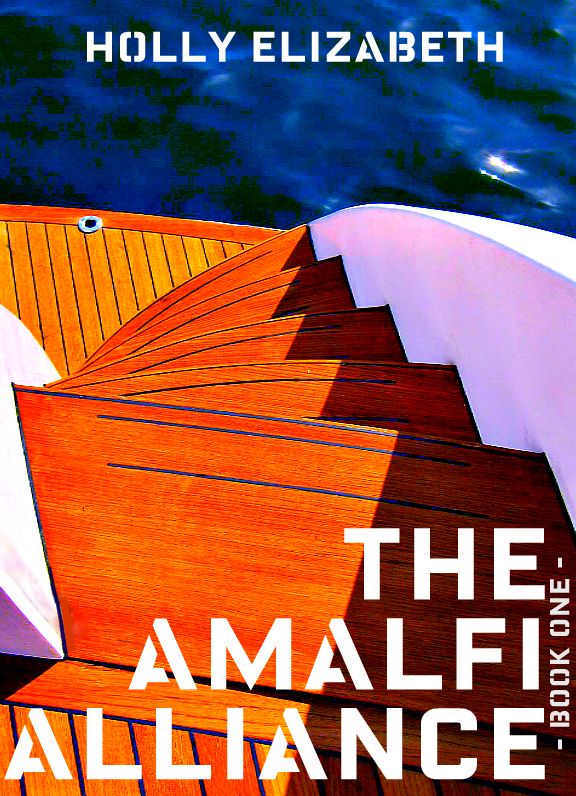 The Amalfi Alliance (Book One)