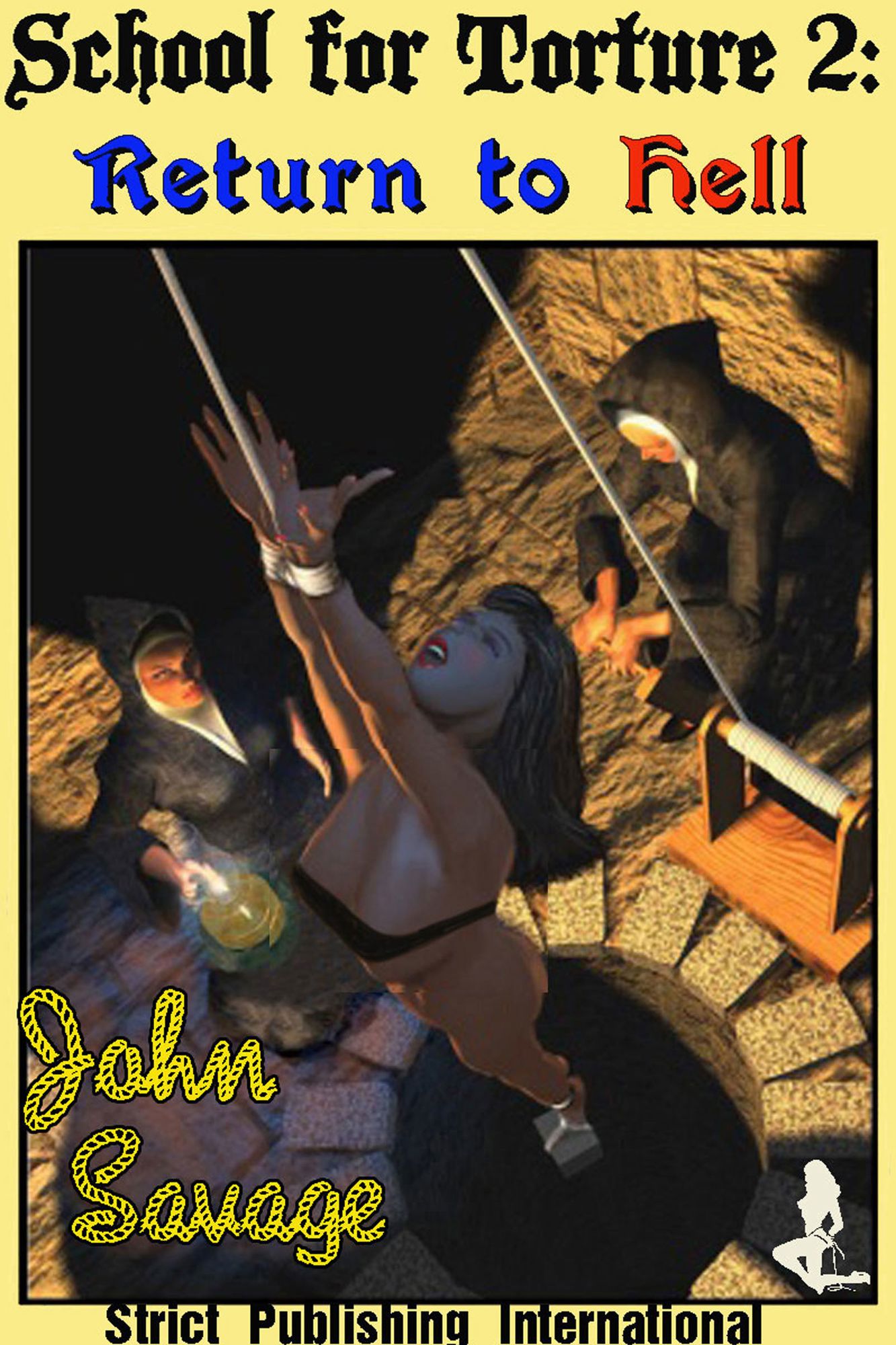 School for Torture II: Return to Hell