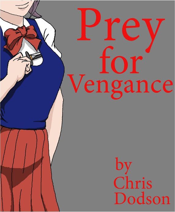 Prey For Vengeance