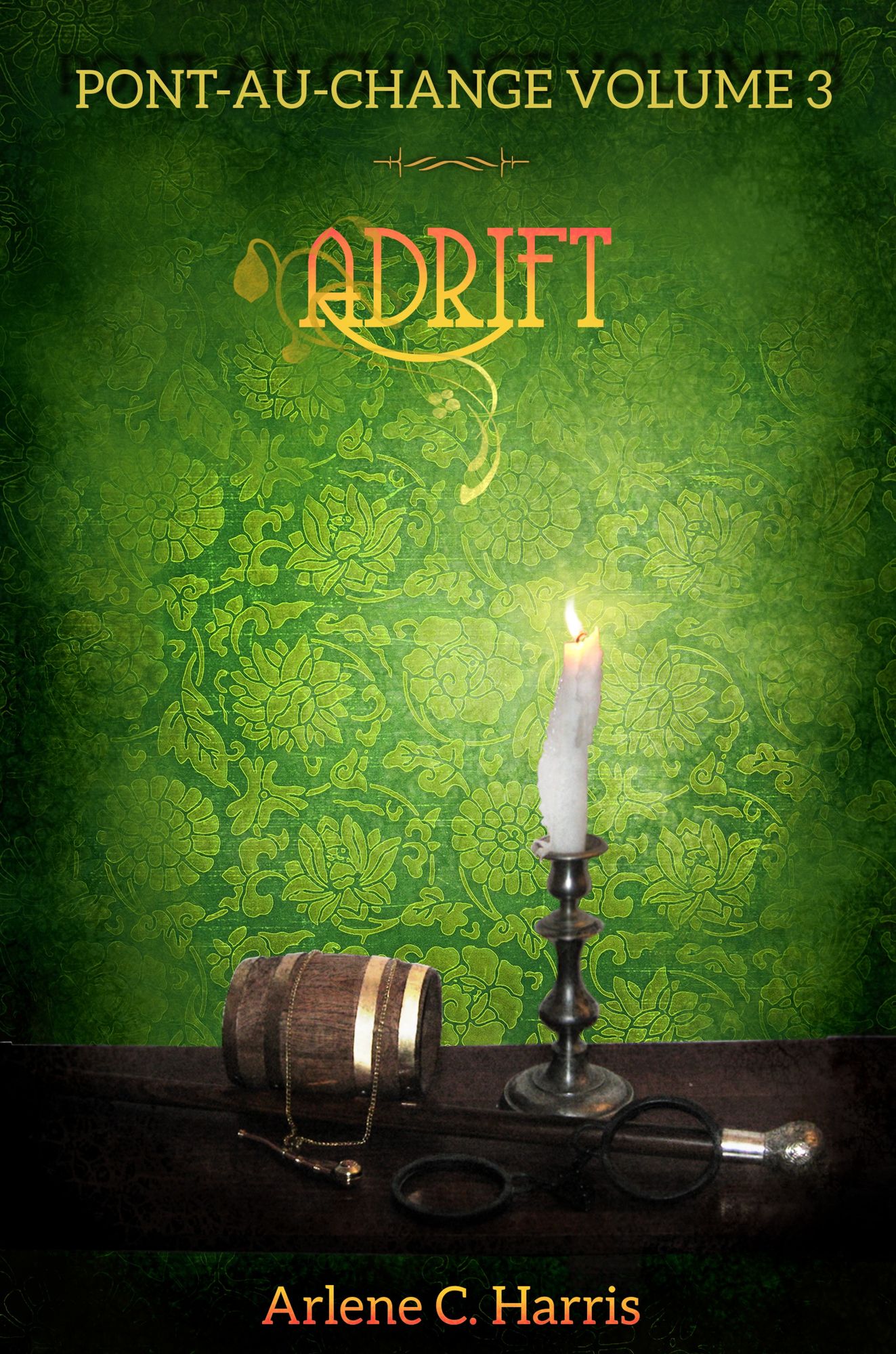 Pont-au-Change Volume III: Adrift