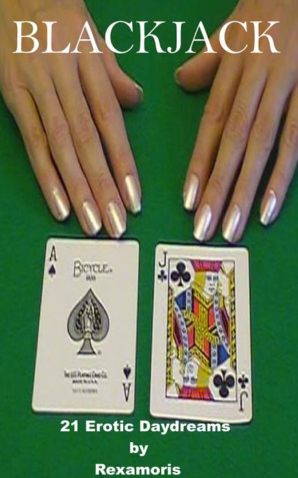 Blackjack (21 Erotic Daydreams)