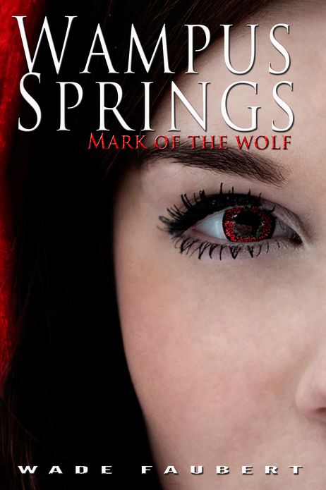 Wampus Springs: Mark of the Wolf