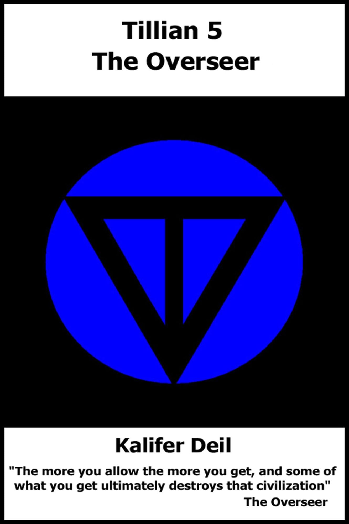 Tillian 5: The Overseer