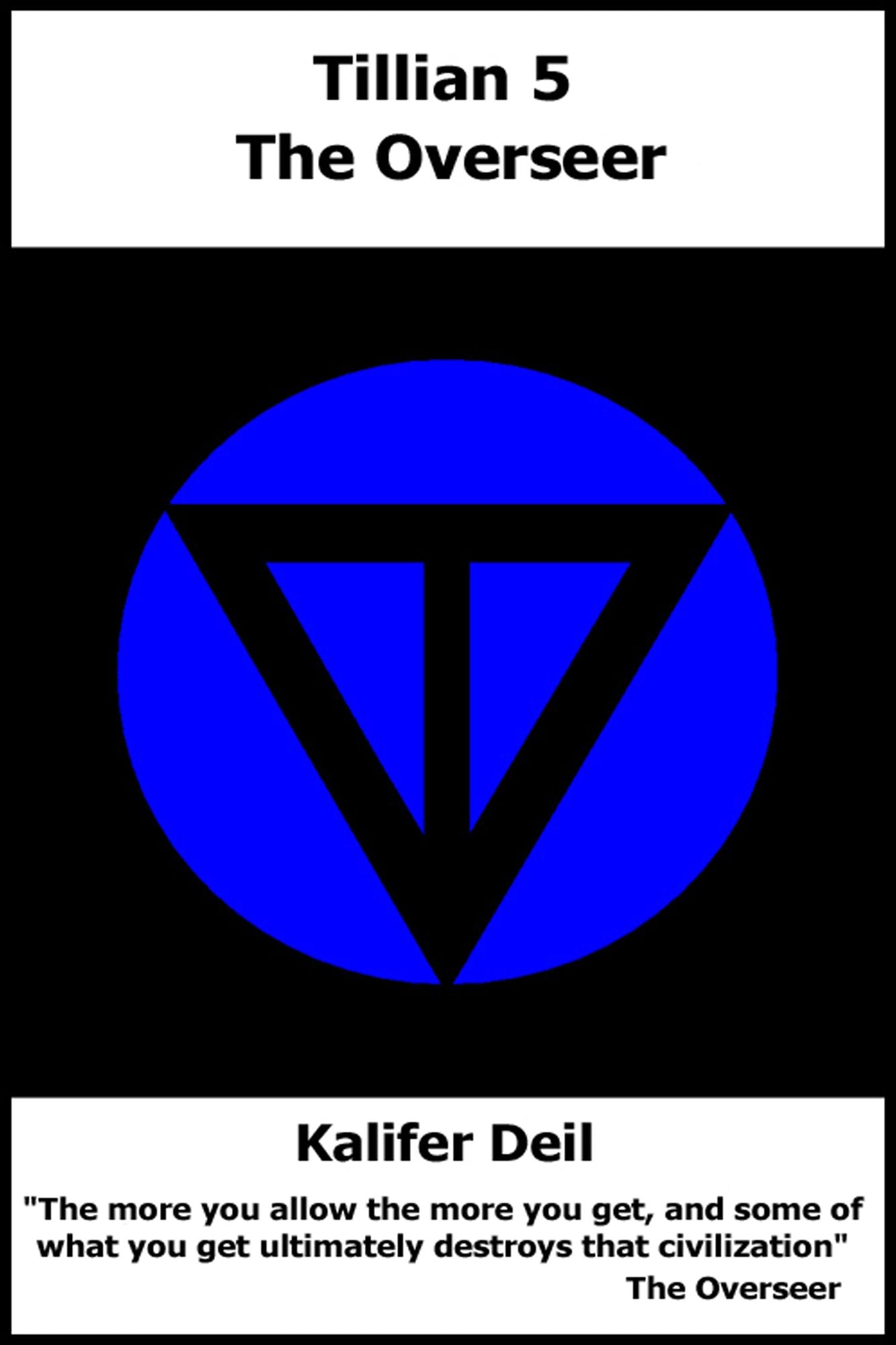 Tillian 5: The Overseer