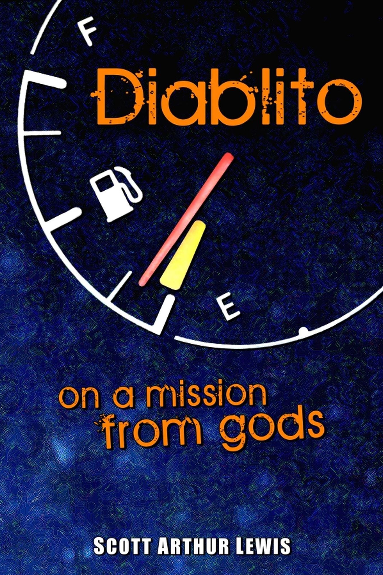 Diablito: On a Mission from Gods