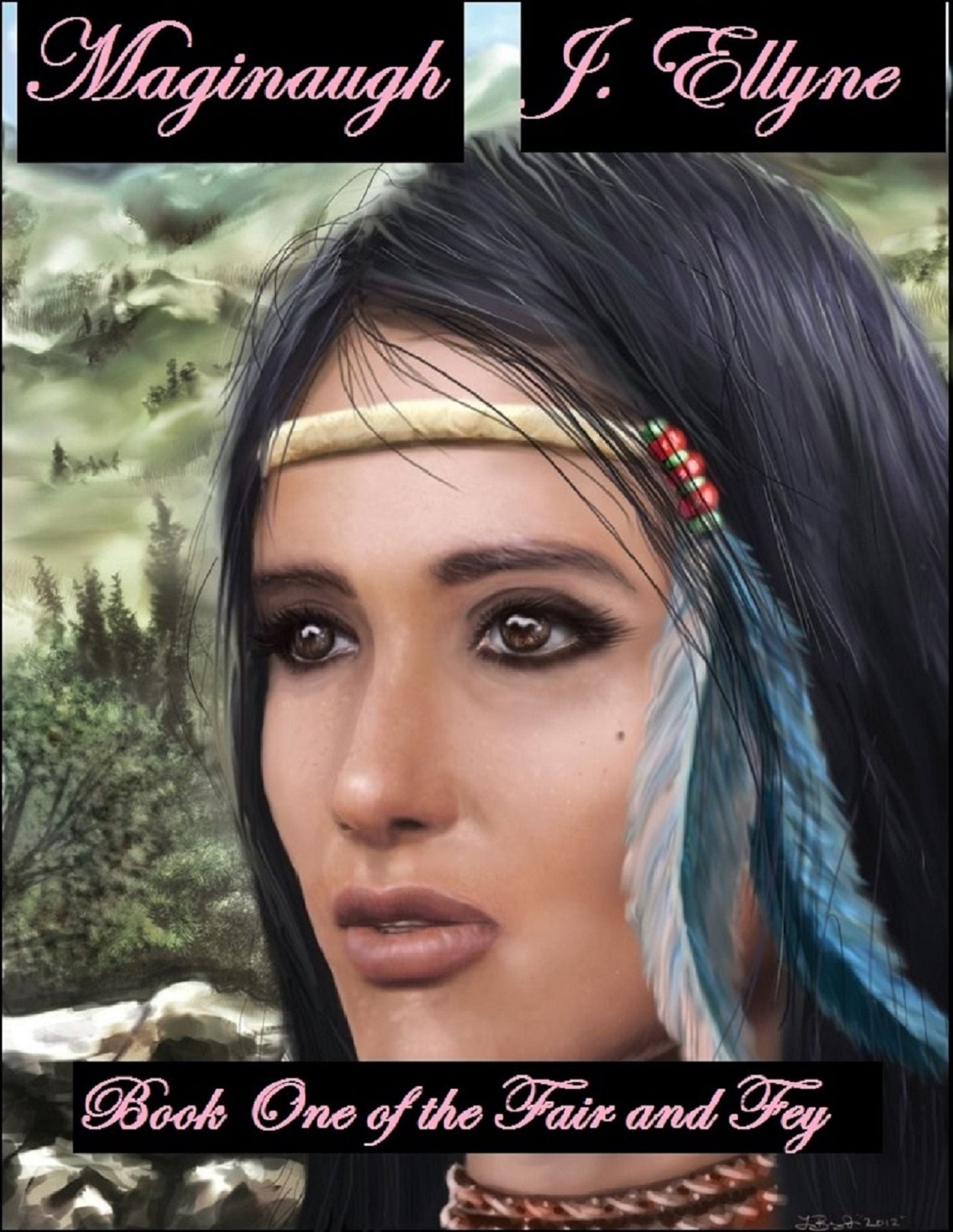 Maginaugh, Book One of The Fair and Fey