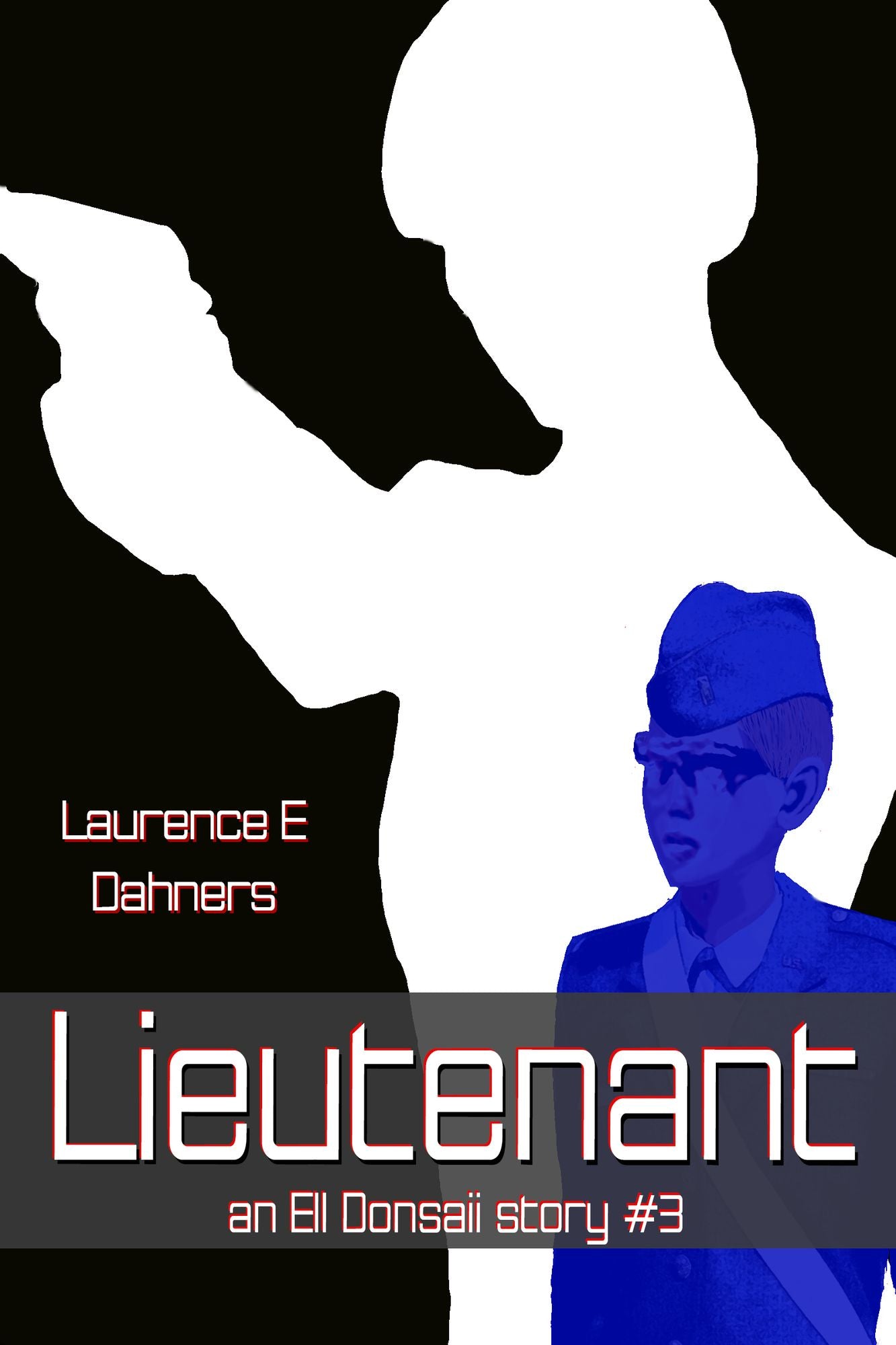Lieutenant (an Ell Donsaii story #3)